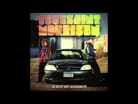 Toussaint Morrison - Late For My Own Funeral