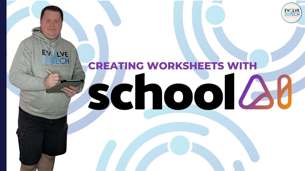 Create Worksheets using SchoolAI | Have fun using EdTech