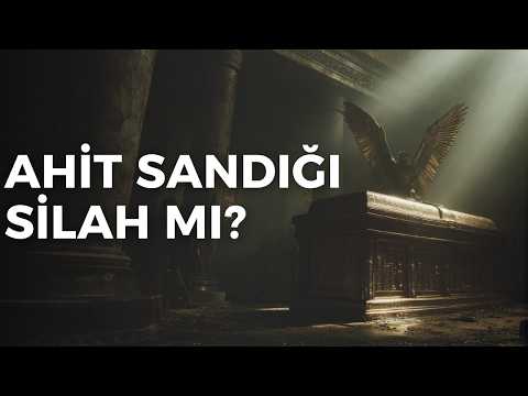 Kutsal Ahit Sandığı: Antik Metinlerde Anlatılan Gizemli Güç