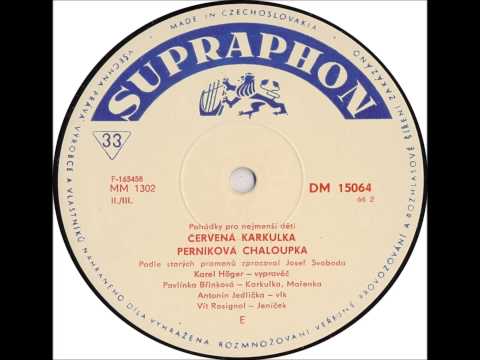 Karel Höger, Pavlínka Břinková a Vít Rosignol - Perníková chaloupka [1966 Vinyl Records 33 1/3rpm]