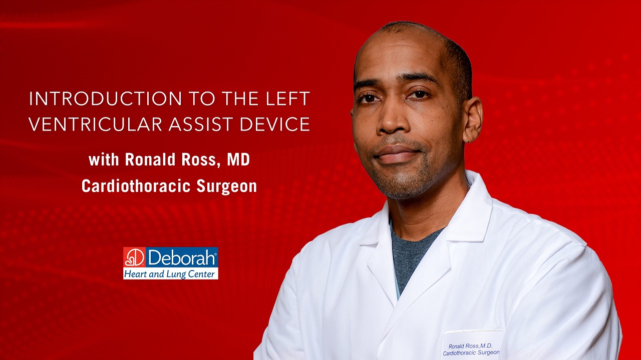 Introduction to the Left Ventricular Assist Device with Ronald Ross, MD