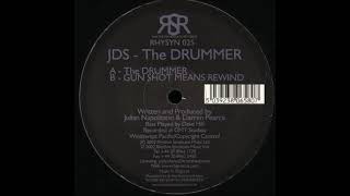 JDS - Gunshot Means Rewind
