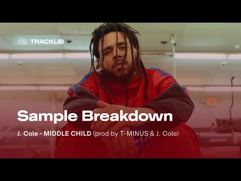 Sample Breakdown: J. Cole - MIDDLE CHILD