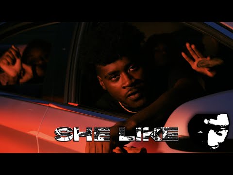 1K KBlow - She Like (Directed by: @MikeVeeMadeIt)