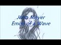 John Mayer - Emoji of a Wave (Lyrics)