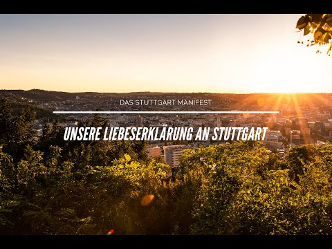LIEBESERKLÄRUNG AN STUTTGART