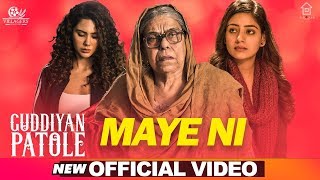 Maye Ni (Official Video)  Gurnam Bhullar  Sonam Ba