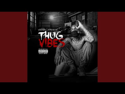 Thug Vibes