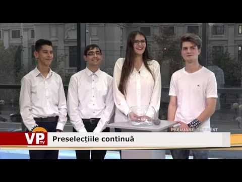 Preselecțiile continuă