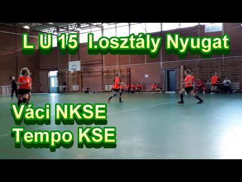 2021- 11- 07 4. forduló L U15  Váci NKSE- Tempo KSE I osztály Nyugat