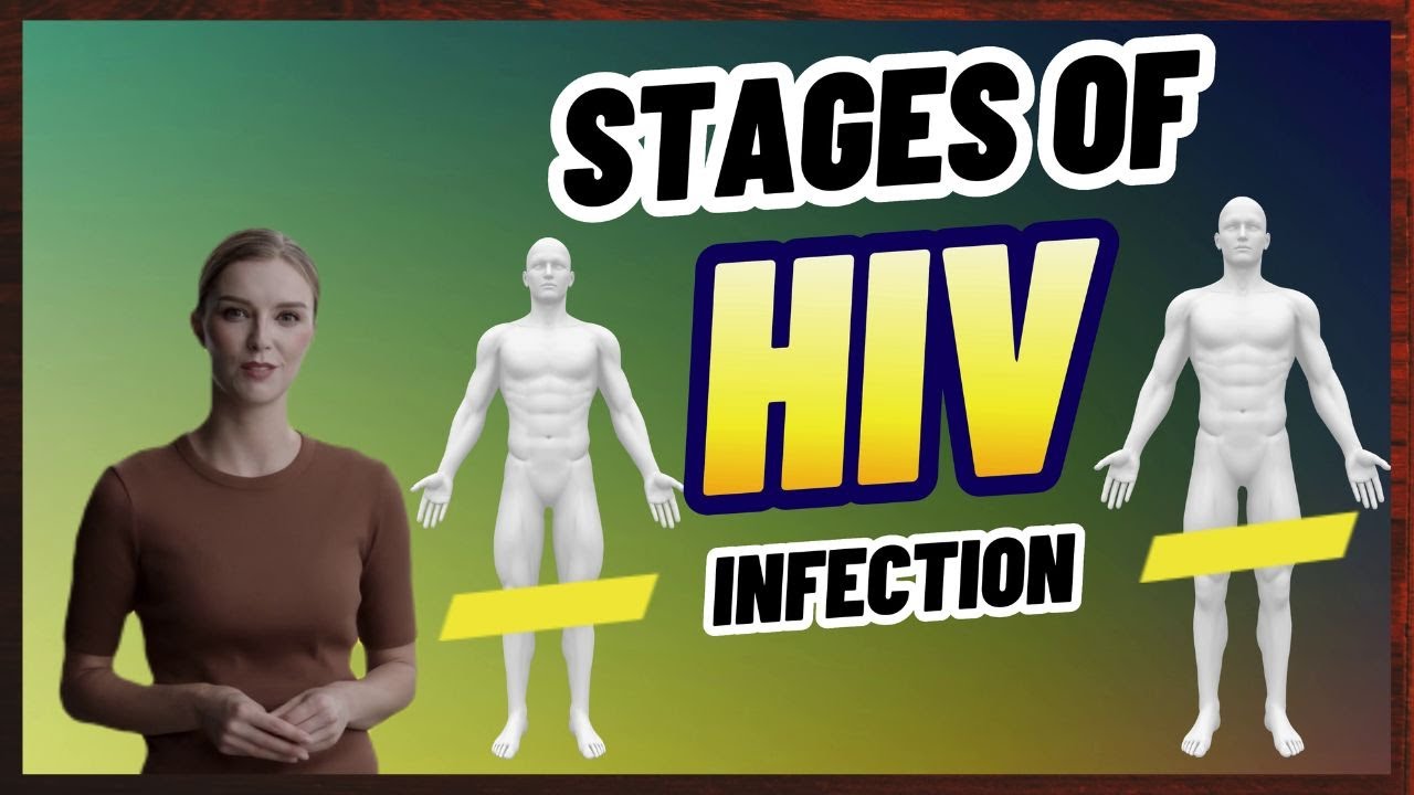 Stages of HIV Infection