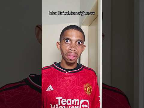 Man United Fans Right Now