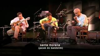 Santa Morena - Trio Madeira Brasil