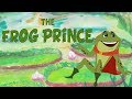 The Frog Prince Full Story | Animated Fairy Tales For Kids