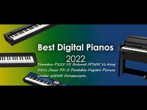 Kawai ES110,120 vs Yamaha P125 vs Korg D1 vs Roland FP30X vs Casio Px-S1000,1100,3000,3100