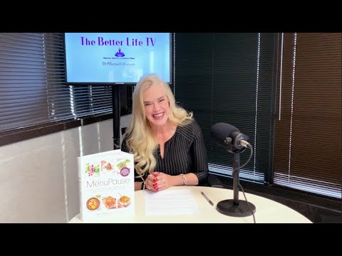 Menopause, Sexual Health, Burnout: Guest  “The Girlfriend Doctor” Dr Anna Cabeca