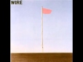 Wire - Field Day For The Sundays