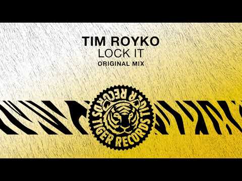 Tim Royko - Lock It (Original Mix)