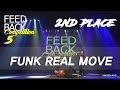 FUNK REAL MOVE 2ND PLACE 2017 FEEDBACK COMPETITION VOL 5 FEEDBACK4UR FEEDBACKKOREA