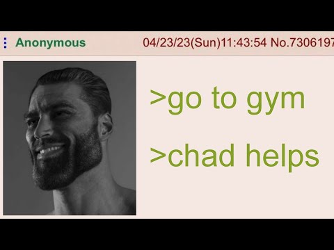 Anon Meets Chad - 4Chan Greentext Stories