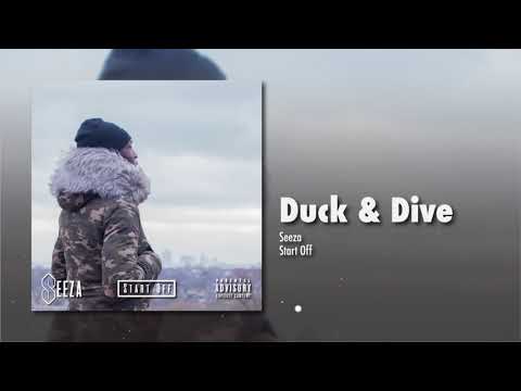 Seeza - Duck & Dive (prod.DanKabz)