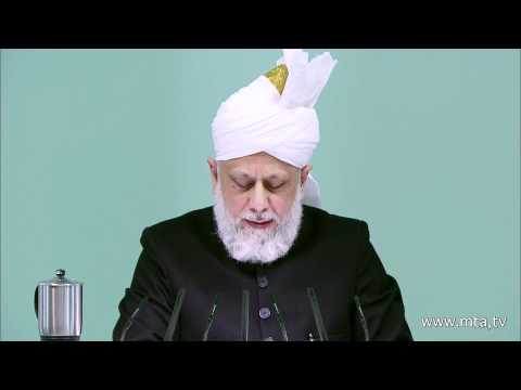 Friday Sermon | خطبہ جمعہ | May 4, 2012