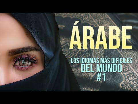 Los idiomas más difíciles del mundo #1 - Árabe | ¿Por qué es tan difícil?