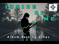 IGOR DYNASTY.... INSIDE OF ME (ORIGINAL SONG)....#album burning ashes...#alternative metal