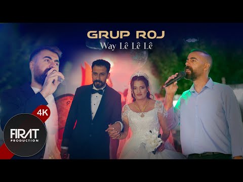 Grup Roj - Way Le Le Le (Yıldız Ailesinin Düğünü)