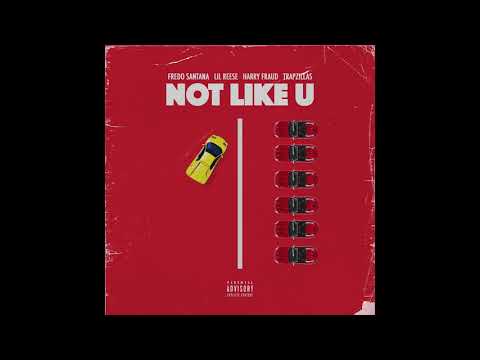 Fredo Santana x Lil Reese - Not Like U (Prod. By Harry Fraud x Trapzillas)