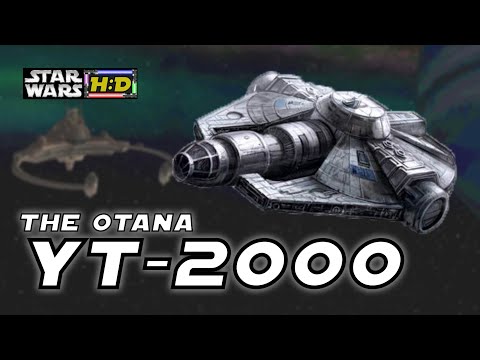 THE OTANA/YT-2000 Breakdown  X-wing Alliance Azzameen transport |Star Wars Hyperspace Database