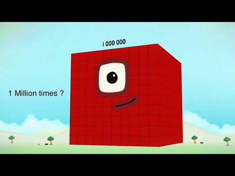 [Reupload] | Numberblocks : 1 Million over 1 Million times ?