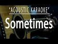Sometimes - Britney Spears (Acoustic karaoke)