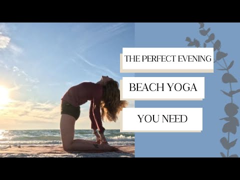 The BEST Beach Evening Yoga Flow