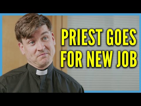 A Priest goes for a different Job