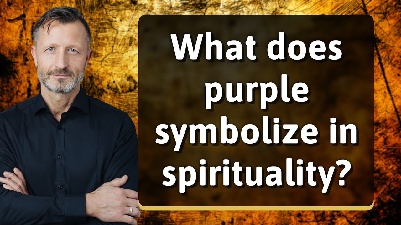 What does purple symbolize in spirituality?