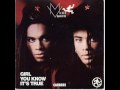 Milli Vanilli - Girl You Know It's True 