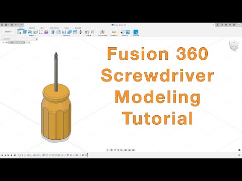 Fusion 360 Screwdriver Tutorial