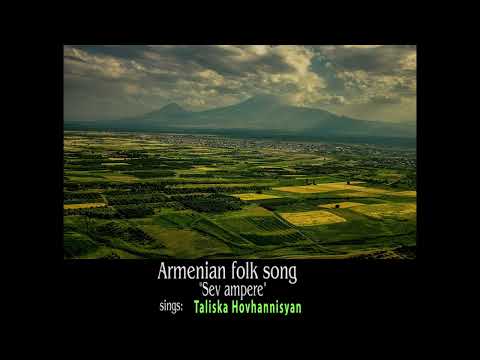 Ashugh Sheram (1857-1938) - Sev ampere (Armenian folk song)