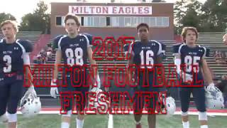 2017 Milton Football Freshmen Season Video (Banquet Video)