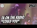 TV On The Radio "Could You" LIVE