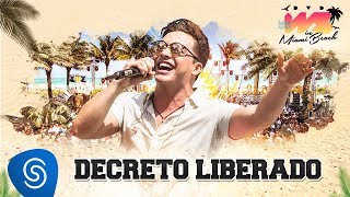Wesley Safadão - Decreto Liberado [DVD WS In Miami Beach]