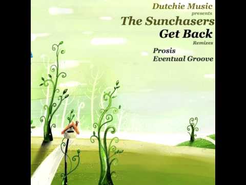 The Sunchasers - Get Back (Eventual Groove Remix) demo