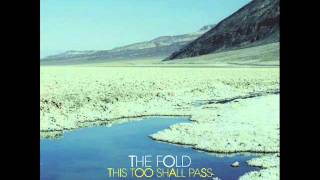 The Fold - Going For My Lungs