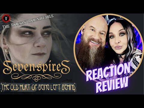 Metal couple REACTS and REVIEWS - Seven Spires "The Old Hurt of Being Left Behind"