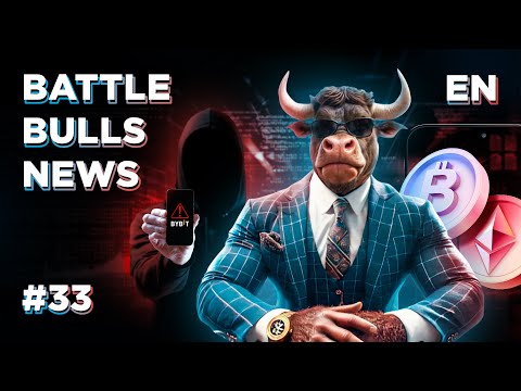 Battle Bulls News #33 – Crypto Market Correction, ETH Drop, Bybit Hack