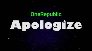 Download lagu lirik Apologize - OneRepublic ( terjemahan ) mp3 Download lagu lirik Apologize - OneRepublic ( terjemahan ) mp3