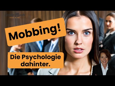 Die Psychologie hinter Mobbing - 5 Tipps für Betroffene!