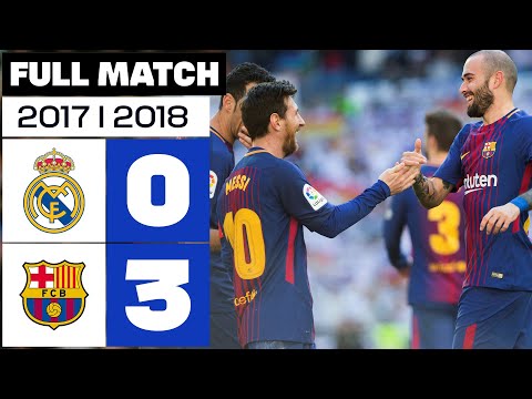 Real Madrid vs FC Barcelona (0-3) 2017/2018 PARTIDO COMPLETO