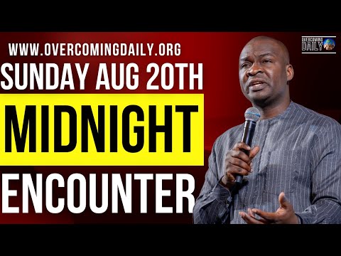 [SUNDAY AUG 20TH] MIDNIGHT SUPERNATURAL ENCOUNTER WITH THE WORD OF GOD | APOSTLE JOSHUA SELMAN